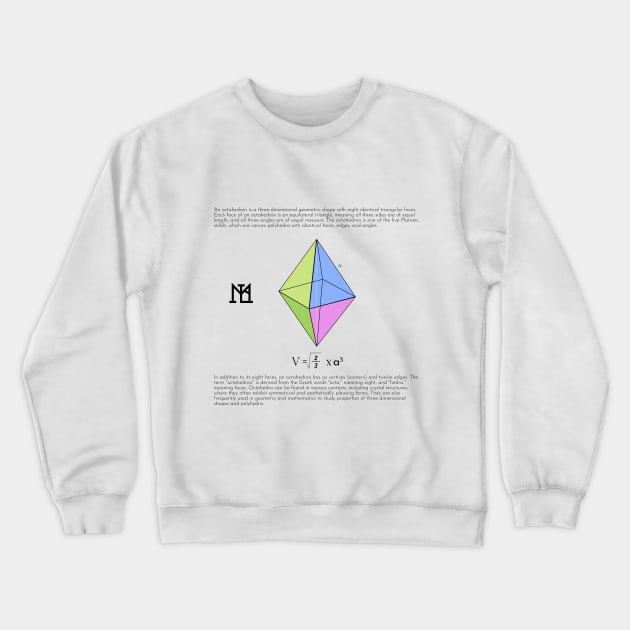 Octahedron Crewneck Sweatshirt by Mathlab